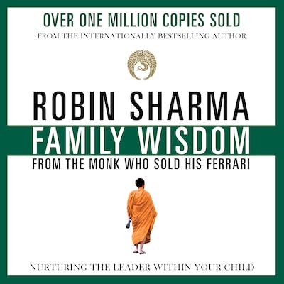 Family Wisdom from the Monk Who Sold His Ferrari – omslag til lydbogen af Robin Sharma