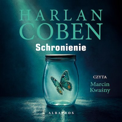SCHRONIENIE – okładka audiobooka, autor Harlan Coben