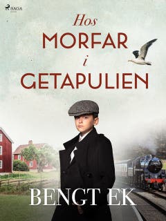 Hos morfar i Getapulien – omslag till ljudboken av Bengt Ek