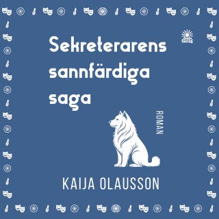 Sekreterarens sannfärdiga saga