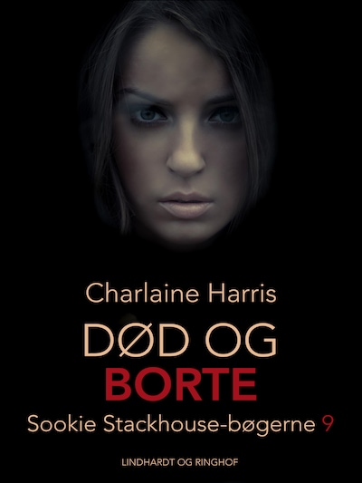 True Blood 9 - Død og borte – omslag til lydbogen af Charlaine Harris