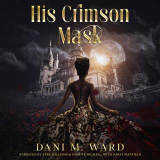 His Crimson Mask: The only good necromancer is a dead one. – omslag till ljudboken av Dani M. Ward