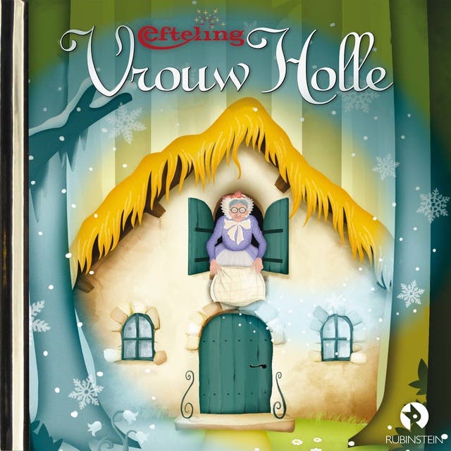 Vrouw Holle: Efteling-sprookje