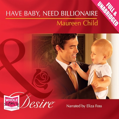 Have Baby, Need Billionaire – omslag til lydbogen af Maureen Child