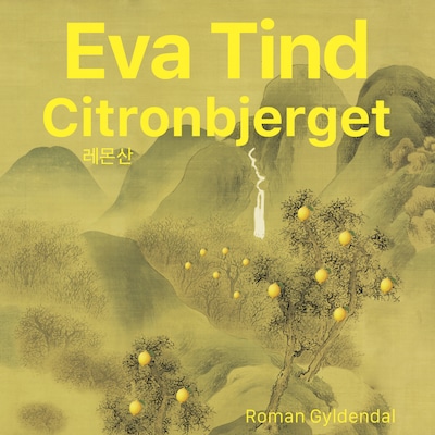 Citronbjerget – omslag til lydbogen af Eva Tind