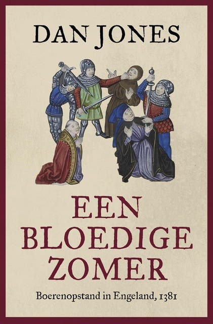 Een bloedige zomer: Boerenopstand in Engeland, 1381