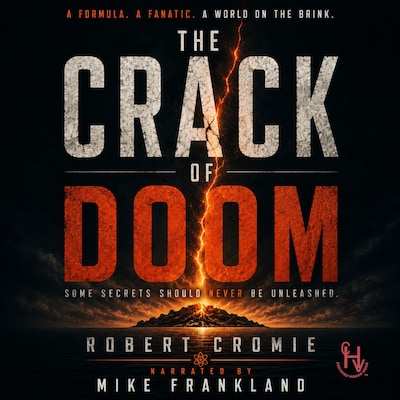 The Crack of Doom