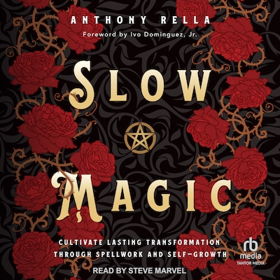 Slow Magic – omslag til lydbogen af Anthony Rella