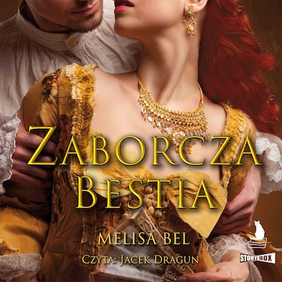 Niepokorni. Tom 5. Zaborcza bestia – okładka audiobooka, autor Melisa Bel