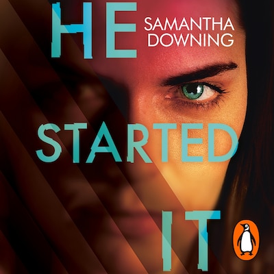 He Started It – omslag til lydbogen af Samantha Downing