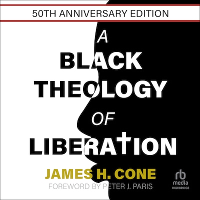 A Black Theology of Liberation – omslag til lydbogen af James H. Cone