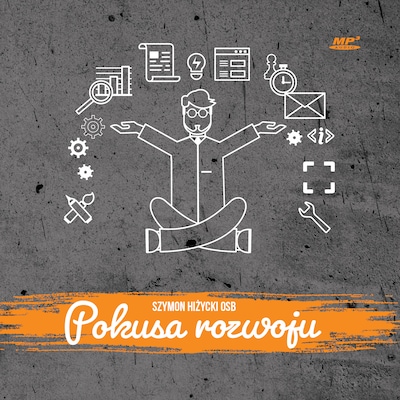 Pokusa rozwoju – okładka audiobooka, autor Szymon Hiżycki