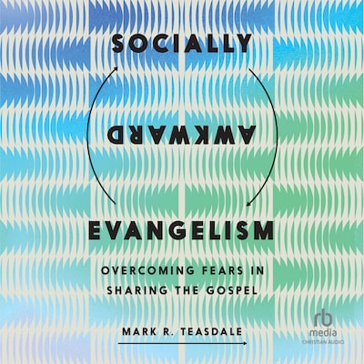 Socially Awkward Evangelism