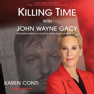 Killing Time with John Wayne Gacy