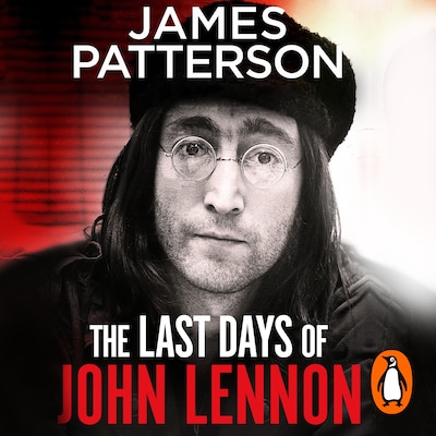 The Last Days of John Lennon – omslag til lydbogen af James Patterson
