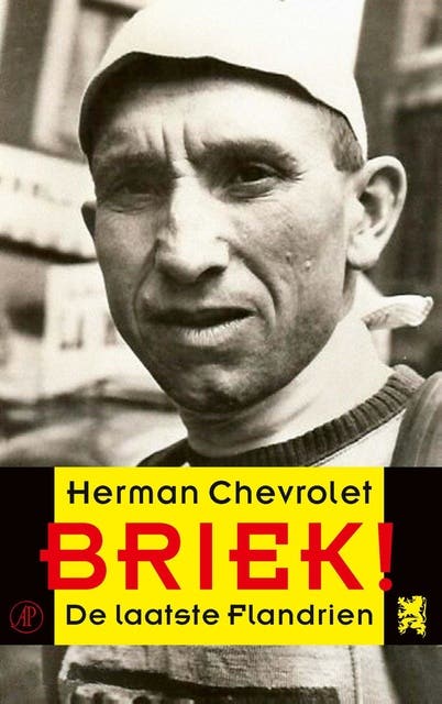 Briek!: De laatste Flandrien