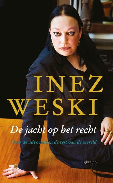 De jacht op het recht: over de advocaat en de rest van de wereld