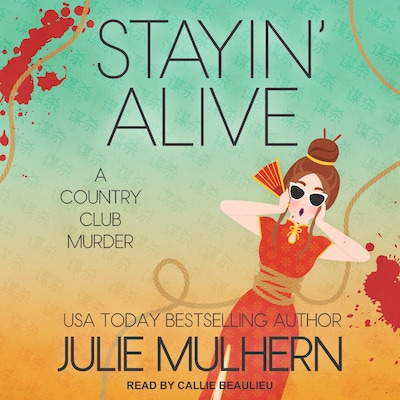 Stayin' Alive – omslag til lydbogen af Julie Mulhern