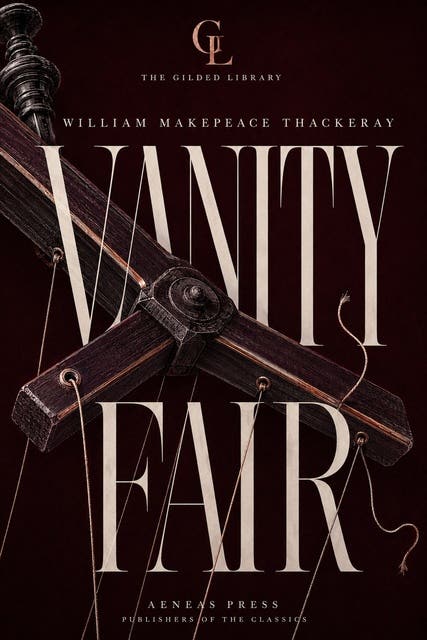 Vanity Fair: The Illustrated Gift Edition – omslag til lydbogen af William Makepeace Thackeray