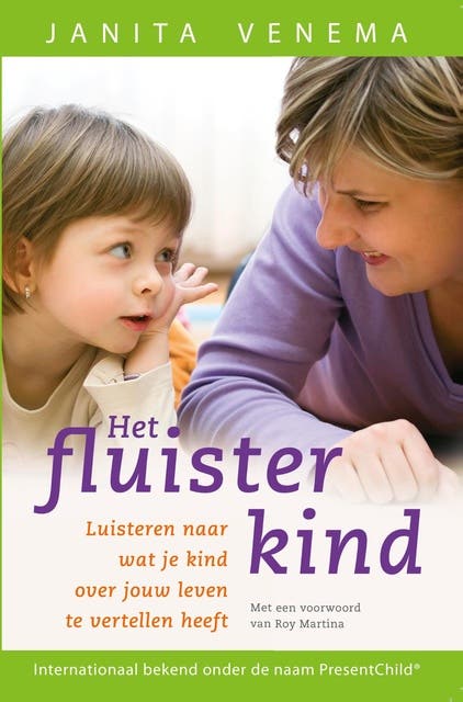 Het fluisterkind: luisteren naar wat je kind over jouw leven te vertellen heeft – omslag van het luisterboek van Janita Venema