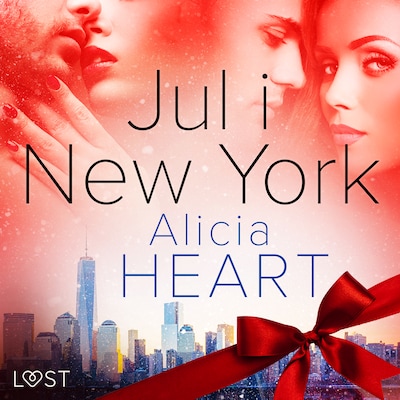 Jul i New York – erotisk julenovelle – omslag til lydbogen af Alicia Heart
