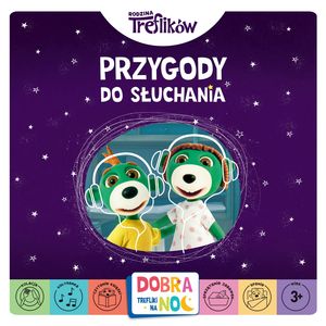 Dobranoc, Trefliki na noc. Przygody do słuchania – okładka audiobooka, autor Autor zbiorowy