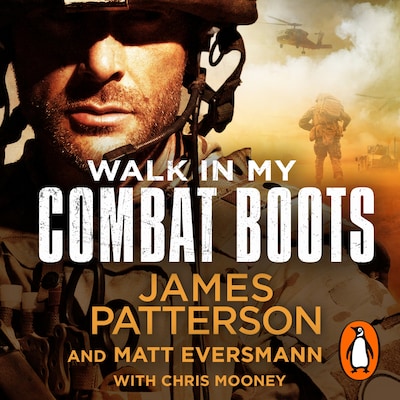 Walk in My Combat Boots – omslag til lydbogen af James Patterson