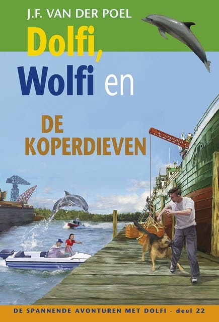 Dolfi, Wolfi en de koperdieven – omslag van het luisterboek van J.F. van der Poel