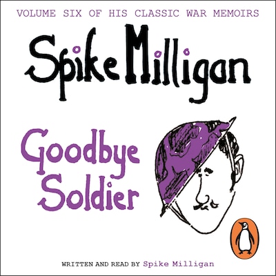 Goodbye Soldier – omslag til lydbogen af Spike Milligan