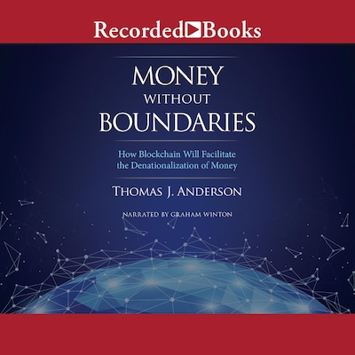 Money Without Boundaries