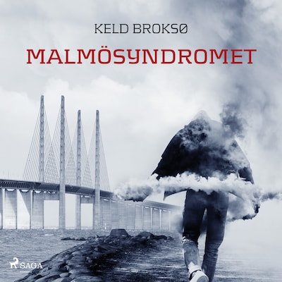 Malmösyndromet – omslag til lydbogen af Keld Broksø