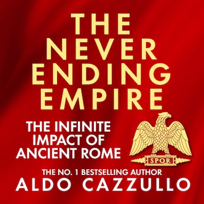 The Neverending Empire – omslag til lydbogen af Aldo Cazzullo