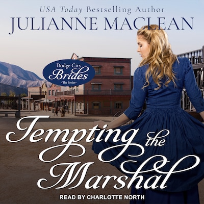 Tempting the Marshal – omslag til lydbogen af Julianne Maclean
