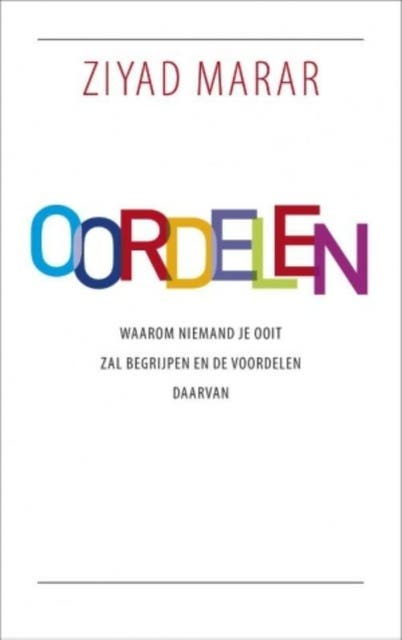 Oordelen: Waarom niemand je ooit zal begrijpen en de voordelen daarvan – omslag van het luisterboek van Ziyad Marar