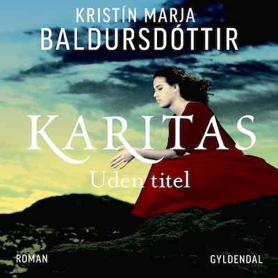 Karitas uden titel – omslag til lydbogen af Kristín Marja Baldursdóttir