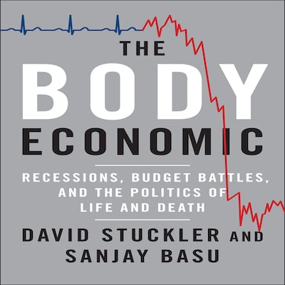 The Body Economic – omslag til lydbogen af Sanjay Basu, David Stuckler