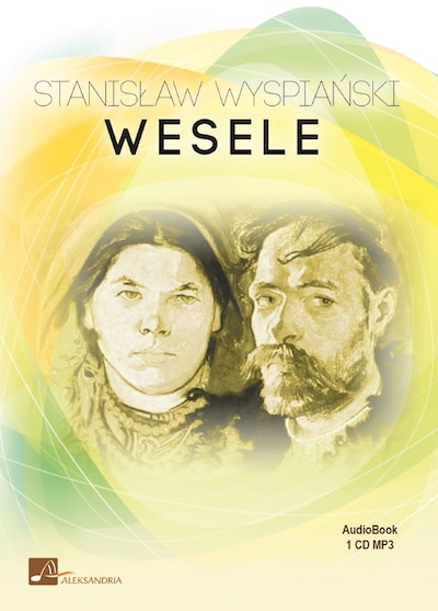 Wesele – okładka audiobooka, autor Stanisław Wyspiański