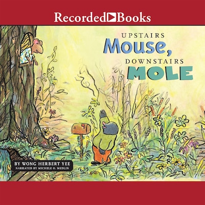 Upstairs Mouse, Downstairs Mole