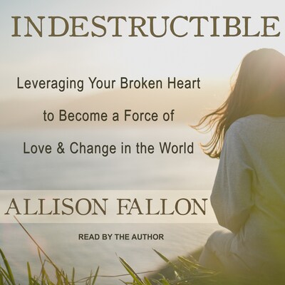 Indestructible – omslag til lydbogen af Allison Fallon