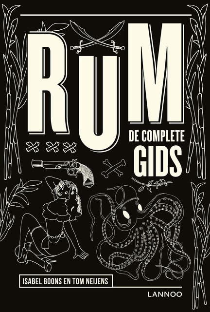 Rum: de complete gids – omslag van het luisterboek van Isabel Boons,Tom Neijens