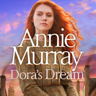 Dora's Dream – omslag til lydbogen af Annie Murray