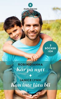 Kär på nytt / Kan inte låta bli – omslag till ljudboken av Janice Lynn,Robin Gianna