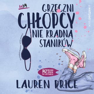 Grzeczni chłopcy nie kradną staników – okładka audiobooka, autor Lauren Price