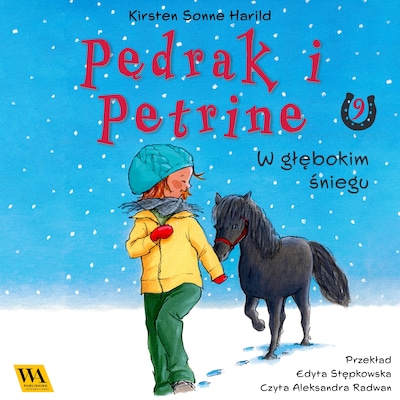 Pędrak i Petrine. W głębokim śniegu – okładka audiobooka, autor Kirsten Sonne Harrild