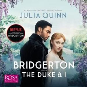 Bridgerton: The Duke and I – okładka audiobooka, autor Julia Quinn