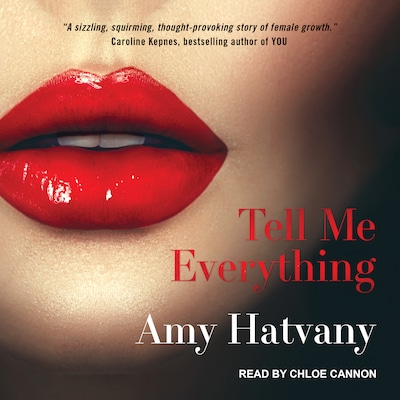 Tell Me Everything – omslag til lydbogen af Amy Hatvany