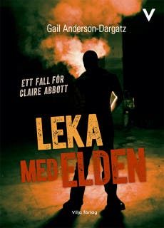 Leka med elden – omslag till ljudboken av Gail Anderson-Dargatz