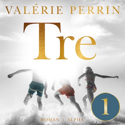 Tre (del 1) – omslag til lydbogen af Valérie Perrin