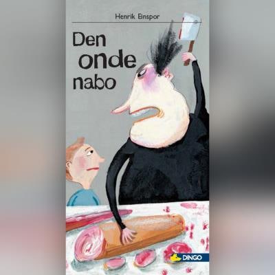 Den onde nabo – omslag til lydbogen af Henrik Einspor