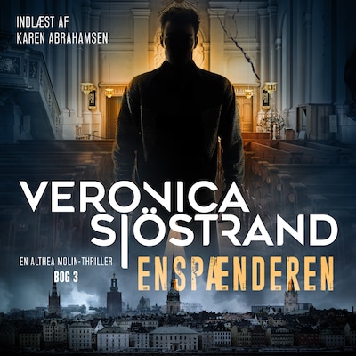 Enspænderen - 3 – omslag til lydbogen af Veronica Sjöstrand